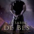 Le Sabre de Bès